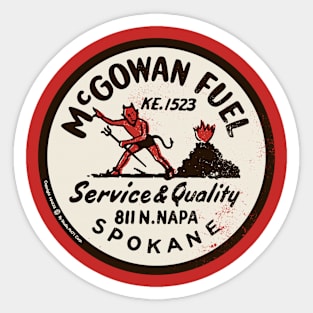 Vintage McGowan Fuel Spokane Sticker